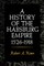 A History of the Habsburg Empire, 1526-1918