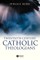 Twentieth-Century Catholic Theologians