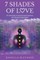 7 Shades of Love