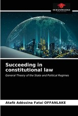 Succeeding in constitutional law Succeeding in constitutional law