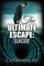 The Ultimate Escape