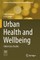 Urban Health and Wellbeing