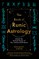 The Book of Runic Astrology