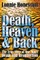 Death, Heaven And Back