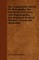 The Comparative Merits of Alloeopathy, the Old Medical Practice, and Homoeopathy, the Reformed Medical Practice - Practically Illustrated