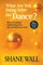 What Are You Doing After the Dance? 25th Anniversary Revised Edition
