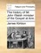 The History of Mr. John Welsh Minister of the Gospel at Aire.