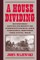 A House Dividing