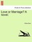 Love or Marriage? a Novel.