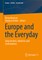 Europe and the Everyday