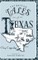 Forgotten Tales of Texas