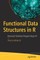 Functional Data Structures in R