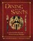 Dining with the Saints