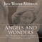 Angels and Wonders