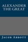 Alexander the Great