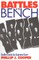 Battles on the Bench