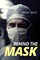 Behind the Mask