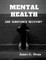 Mental Health and Substance Abuse Recovery