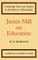 James Mill on Education