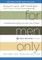 For Men Only