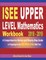 ISEE Upper Level Mathematics Workbook 2018 - 2019
