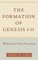 The Formation of Genesis 1-11