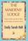 The Maidens' Lodge