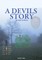 A Devils Story as Told to Norm