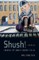 Shush!  Growing Up Jewish under Stalin