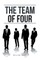 The Team of Four