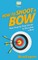 How To Shoot a Bow
