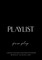 The Playlist