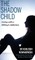 The Shadow Child