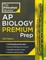 Princeton Review AP Biology Premium Prep, 2024