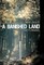 A Banished Land