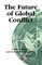 The Future of Global Conflict