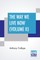 The Way We Live Now (Volume II)