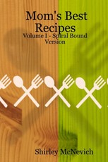 Mom's Best Recipes : Volume I