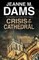 Crisis at the Cathedral