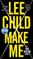 Make Me (with Bonus Short Story Small Wars)
