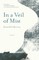 In a Veil of Mist