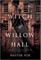 The Witch of Willow Hall