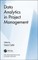 Data Analytics in Project Management