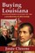 Buying Louisiana