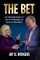 The Bet