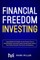 Financial Freedom Investing