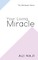 Your Living Miracle