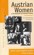 Austrian Women in the Nineteenth and Twentieth Centuries