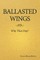 Ballasted Wings