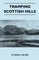 Tramping Scottish Hills